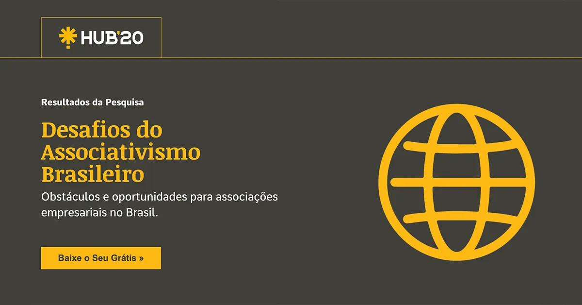 Resultados da Pesquisa Desafios do Associativismo Brasileiro